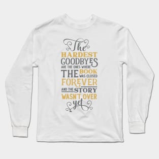 hard things Long Sleeve T-Shirt